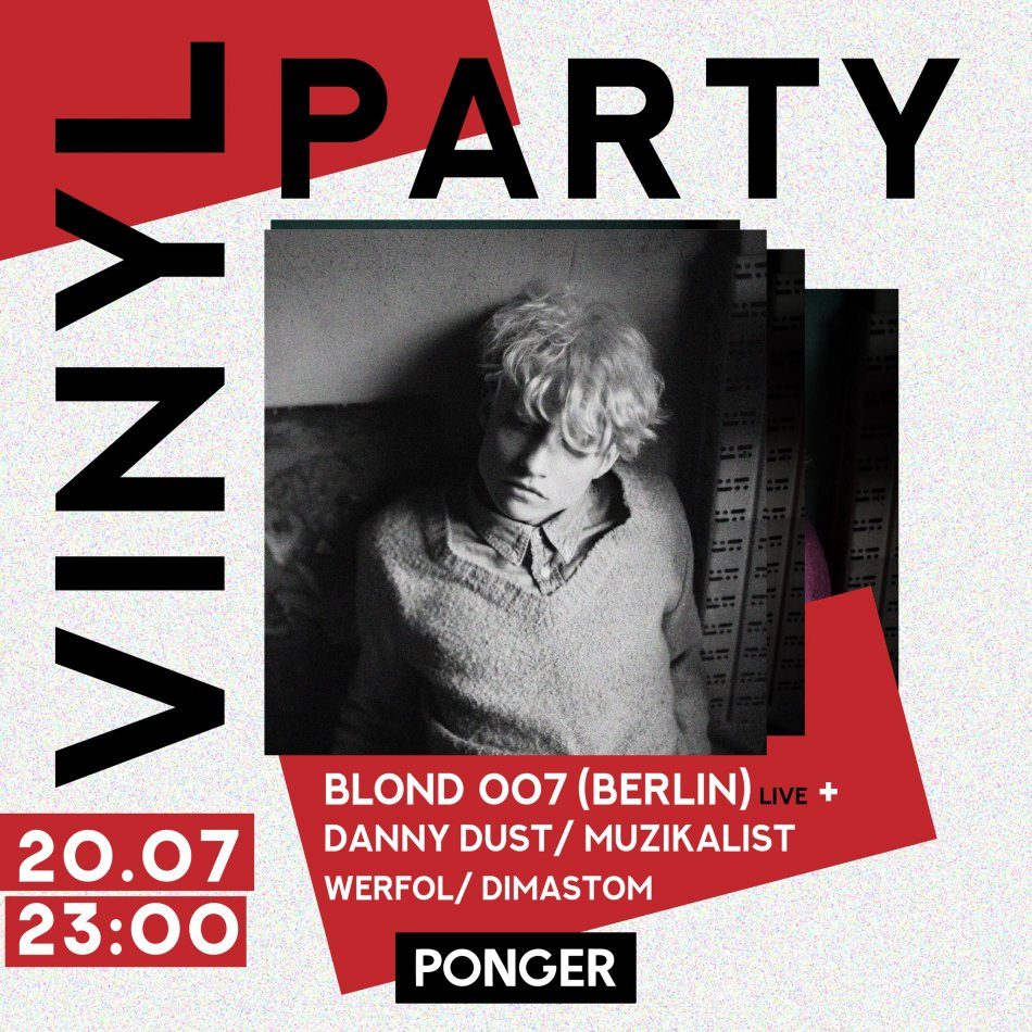VINYL Blond007 (Berlin) — live